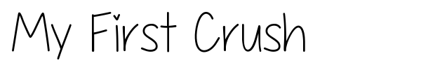 My First Crush font preview